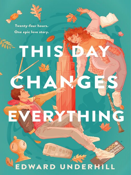 Title details for This Day Changes Everything by Edward Underhill - Available
